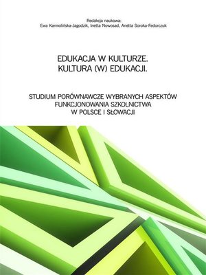 cover image of Edukacja w kulturze. Kultura (w) edukacji
